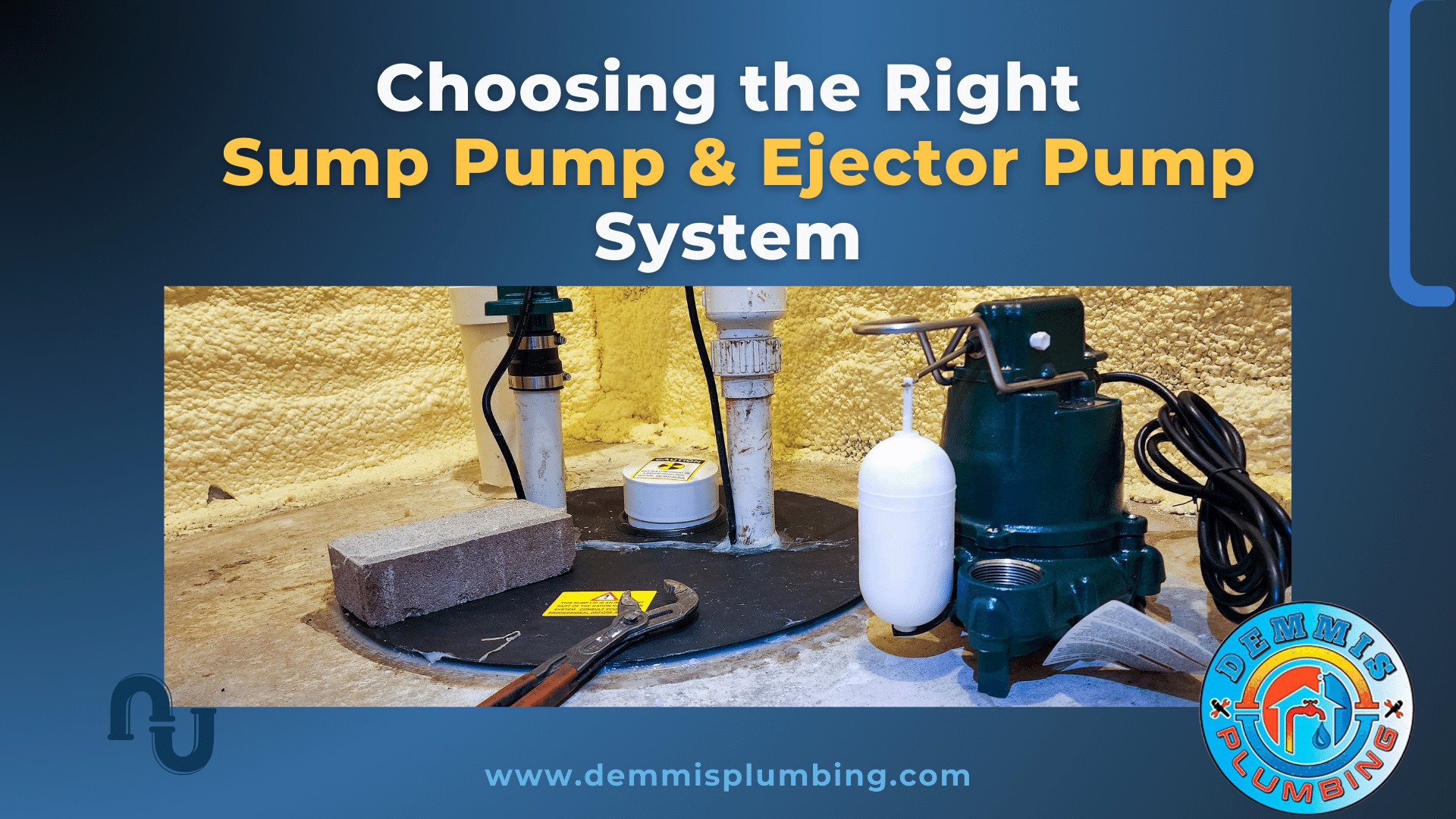 Choosing the Right Sump Pump & Ejector Pump System